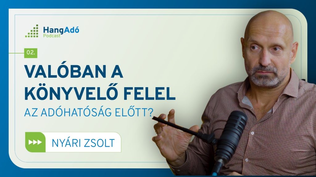 Nem a könyvelő, hanem a cégvezető felel a NAV előtt a cég adózási ügyeiben